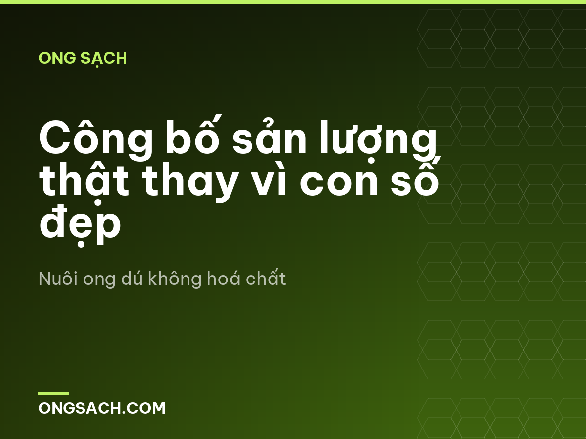 Công bố sản lượng thật thay vì con số đẹp