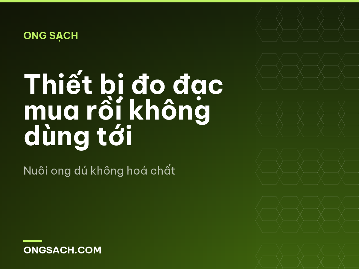 Thiết bị đo đạc mua rồi không dùng tới