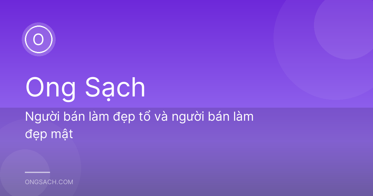Người bán làm đẹp tổ và người bán làm đẹp mật